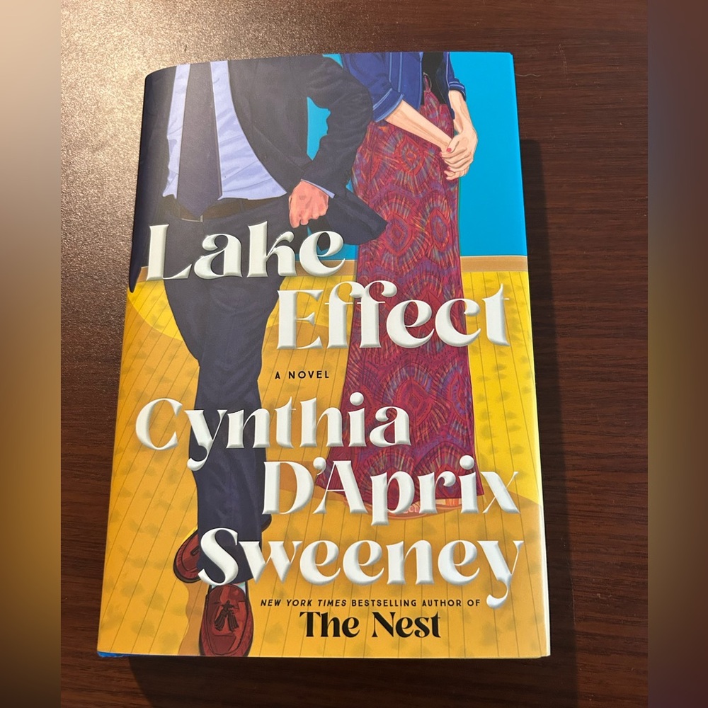 NWOT Lake Effect by Cynthia D'Aprix Sweeney, 2026 hardcover first edition